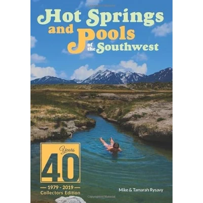 Abbildung von Hot Springs and Pools of the Southwest: 40th Anniversary Edition