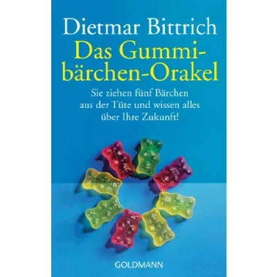 Abbildung von Das Gummibärchen Orakel: Sie ziehen fünf Bärchen aus der Tüte. Und wissen alles über Ihre Zukunft!