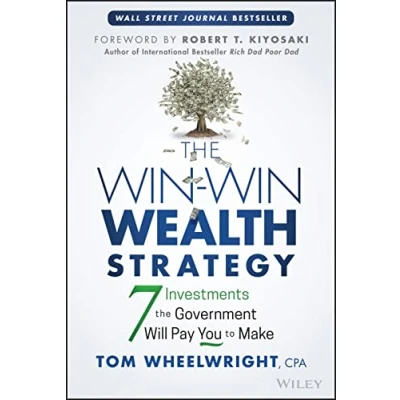 Abbildung von the Win Wealth Strategy: 7 Investments Government Will Pay You to Make