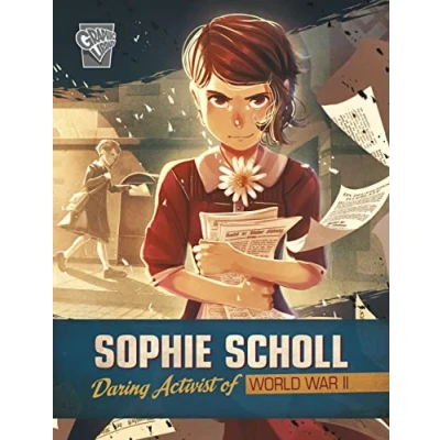 Abbildung von Sophie Scholl: Daring Activist of World War II (Brave Women II)