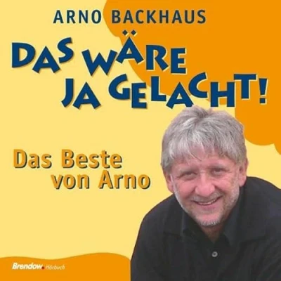 Abbildung von Das wäre doch gelacht! . beste von Arno