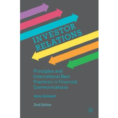 Abbildung von Investor Relations: Principles and International Best Practices in Financial Communications