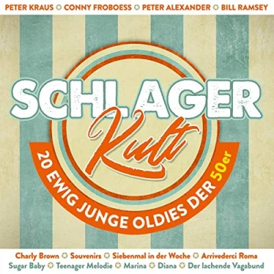 Abbildung von Schlager Kult 20 Ewig Junge Oldies Der 50er; incl. Siebenmal in Woche; Diana; Charly Brown; lachende Vagabund; Die Gitarre und das Meer; Arrivederci Roma; Tiritomba; Sugar Baby