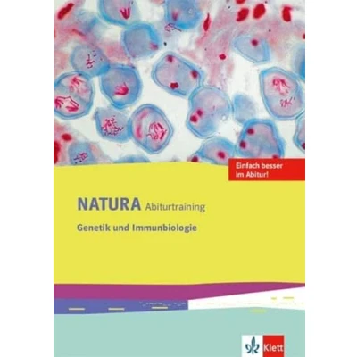 Abbildung von Natura Abiturtraining Genetik und Immunbiologie: Klassen 10 12 (G8), 11 13 (G9) (Natura Biologie Oberstufe)