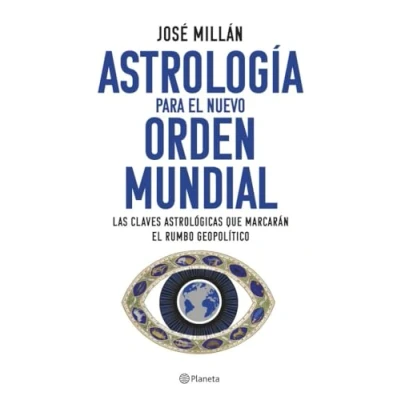 Abbildung von Astrología para el nuevo orden mundial: Las claves astrológicas que marcarán rumbo geopolítico (No Ficción)