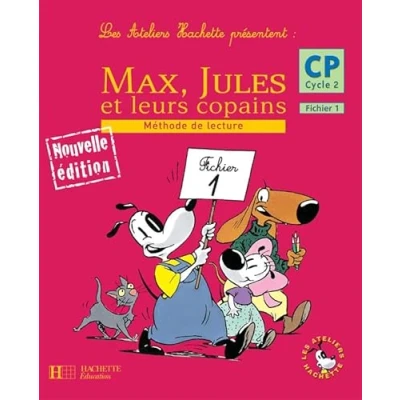 Abbildung von Max, Jules et leurs copains CP Cycle 2 : Méthode de lecture, Fichier 1