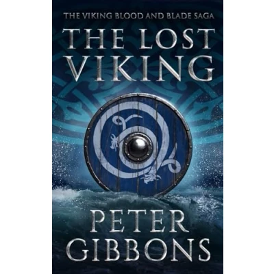 Abbildung von the Lost Viking: Book eight in Viking Blood and Blade Saga