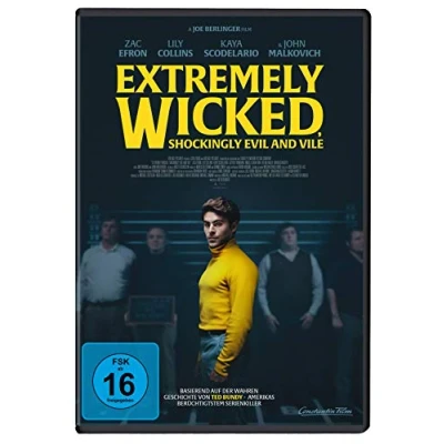 Abbildung von Extremely Wicked, Shockingly Evil and Vile