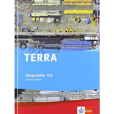 Abbildung von TERRA Geographie 5/6. Ausgabe Sachsen Anhalt Gymnasium, Gemeinschaftsschule, Gesamtschule, Sekundarschule: Schulbuch Klasse 5/6 (TERRA Geographie. ... Sekundarschule ab 2012)