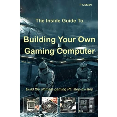 Abbildung von The Inside Guide to Building Your Own Gaming Computer