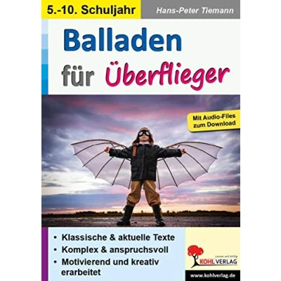 Abbildung von Balladen für Überflieger: Kreativer Umgang mit Songs und Texten leistungsstarke Kinder