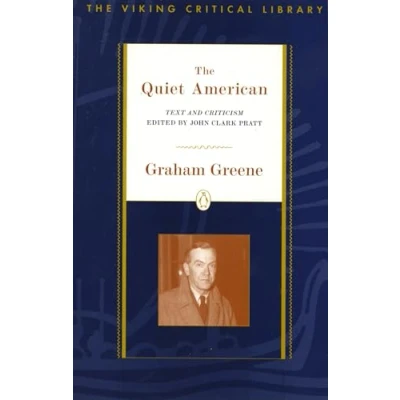 Abbildung von The Quiet American: Text and Criticism (Critical Library, Viking)