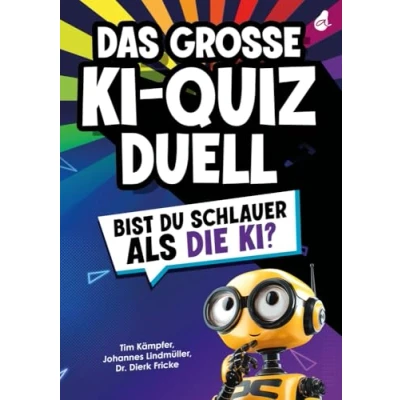 Abbildung von Das große KI Quizduell: Bist du schlauer als die KI? ultimative Rätselbuch für Erwachsene