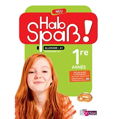 Abbildung von Hab Spaß ! Neu Allemand 1re année 2016 Manuel élève: de l&#039;élève