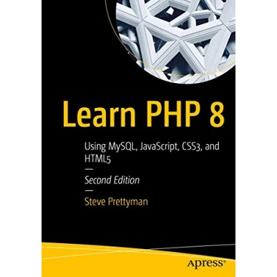 Abbildung von Learn PHP 8: Using MySQL, JavaScript, CSS3, and HTML5