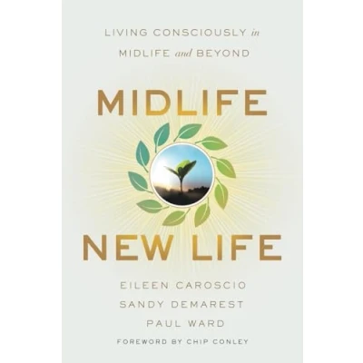 Abbildung von Midlife, New Life: Living Consciously in Midlife and Beyond
