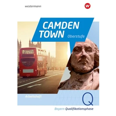 Abbildung von Camden Town Oberstufe Ausgabe 2023 für die Sekundarstufe II in Bayern: Arbeitsheft Qualifikationsphase: 2 (Camden ... Bayern)