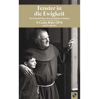 Abbildung von Fenster in die Ewigkeit: Ein Gespräch über den christlichen Glauben