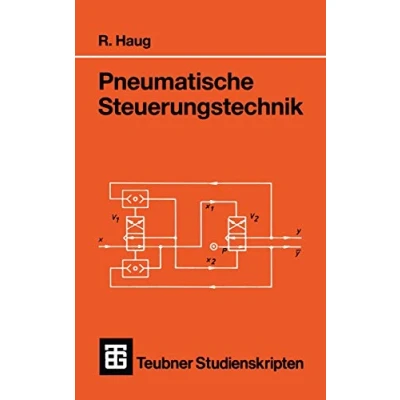 Abbildung von Teubner Studienskripten, Bd.81, Pneumatische Steuerungstechnik (Teubner Studienskripte Technik)