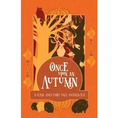 Abbildung von Once Upon an Autumn: a Folk and Fairy Tale Anthology (Once Season, Band 4)