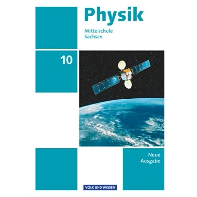 Abbildung von Physik Ausgabe Volk und Wissen Mittelschule Sachsen Neue 10. Schuljahr: Schulbuch
