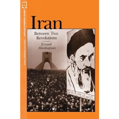 Abbildung von Iran Between Two Revolutions (Princeton Studies on the Near East)