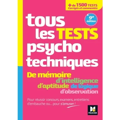 Abbildung von Tous les tests psychotechniques, mémoire, intelligence, aptitude, logique, observation Concours