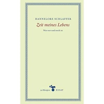 Abbildung von Zeit meines Lebens: Was war und noch ist (zu Klampen Essays)