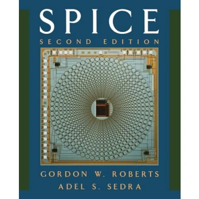 Abbildung von SPICE (The Oxford Series in Electrical and Computer Engineering)