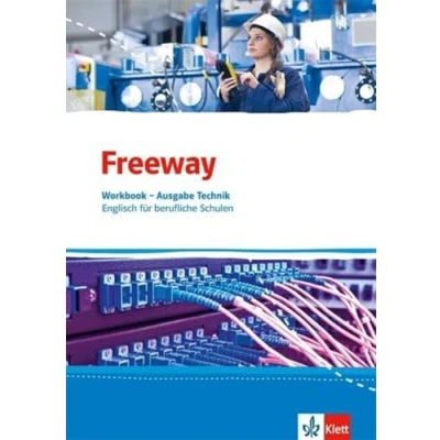 Abbildung von Freeway Technik. Englisch für berufliche Schulen: Workbook mit Lösungen zum Download (Freeway. Schulen. Ausgabe ab 2016)