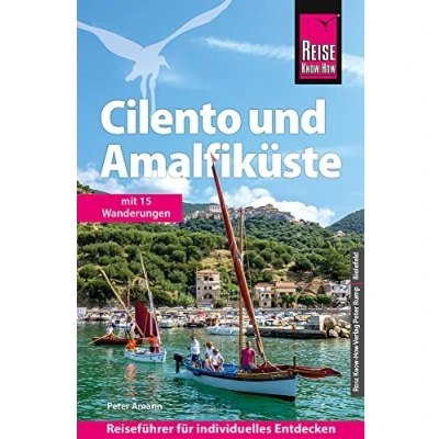 Abbildung von Reise Know How Reiseführer Cilento und Amalfiküste mit 15 Wanderungen