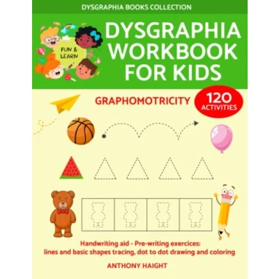 Abbildung von Dysgraphia workbook for kids: Graphomotricity. Handwriting aid. Pre writing exercices: lines and basic shapes tracing, dot to drawing coloring (Dysgraphia Books Collection)