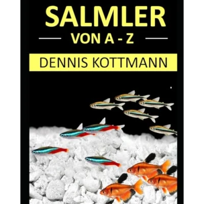 Abbildung von Salmler von A Z: Alles rund um im Aquarium