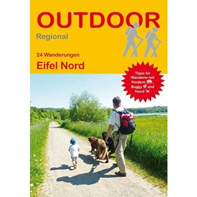Abbildung von 24 Wanderungen Eifel Nord: Tipps für Wanderer mit Kindern, Buggy und Hund (Outdoor Regional, Band 340)