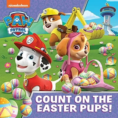 Abbildung von PAW Patrol Picture book Count on the Easter Pups!: perfect gift illustrated story for children aged 2, 3, 4, 5 based Nickelodeon TV Series