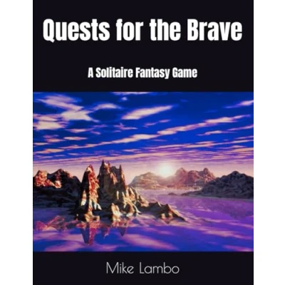 Abbildung von Quests for the Brave: A Solitaire Fantasy Game (Mike Lambo Book Games)