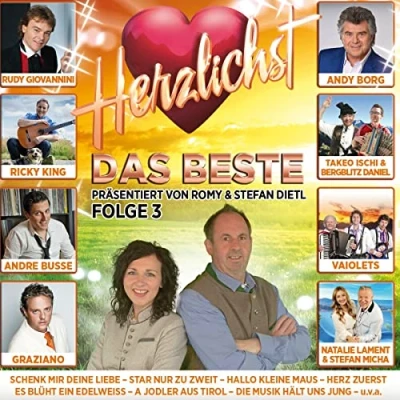 Abbildung von Herzlichst Das Beste präsentiert von Romy &amp; Stefan Dietl Folge 3