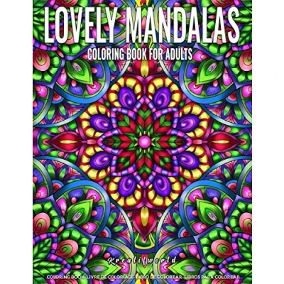 Abbildung von Coloring Books for Adults Lovely Mandala: Adult Book Stress Relieving Design Featuring Relaxing Mandala Pattern Relaxation and Alternative Meditation
