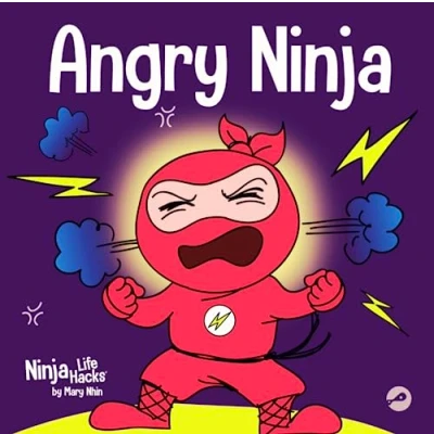 Abbildung von Angry Ninja: A Children’s Book About Fighting and Managing Anger (Ninja Life Hacks, Band 2)