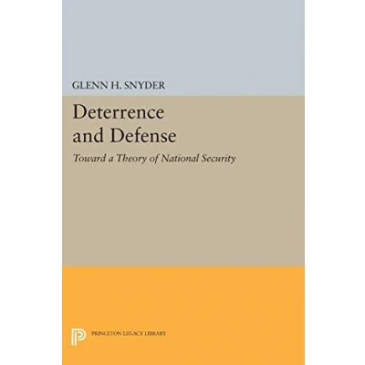 Abbildung von Deterrence and Defense (Princeton Legacy Library): Toward a Theory of National Security