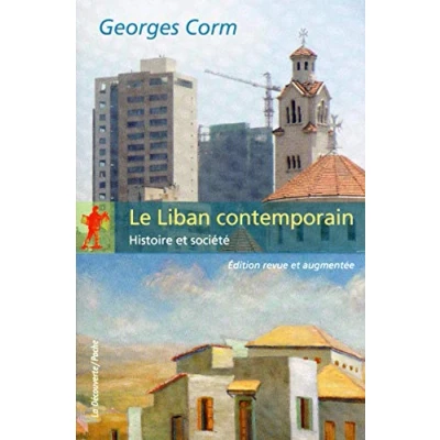Abbildung von Le liban contemporain (edition revue et augmentee): Histoire société