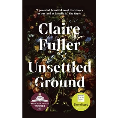 Abbildung von Unsettled Ground: Winner of the Costa Novel Award 2021