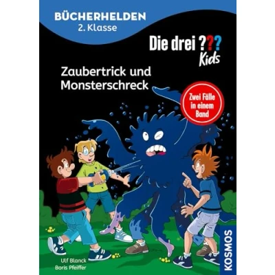 Abbildung von Die drei ??? Kids, Bücherhelden 2. Klasse, Doppelband 1, Zaubertrick und Monsterschreck: Erstleser Kinder ab 7 Jahre
