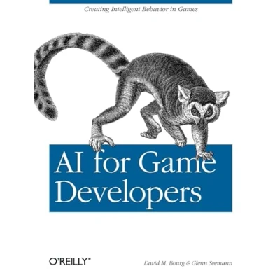 Abbildung von AI for Game Developers: Creating Intellingt Behavior in Games