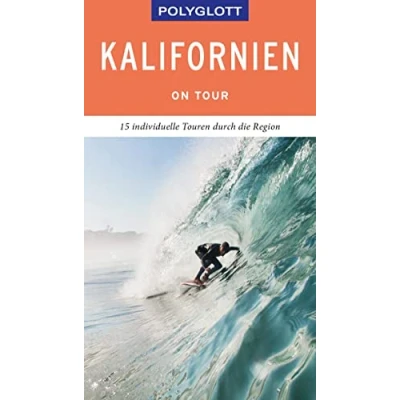 Abbildung von POLYGLOTT on tour Reiseführer Kalifornien: 15 individuelle Touren durch die Region