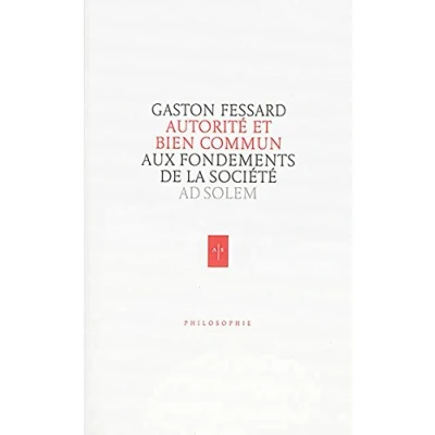 Abbildung von Autorité et Bien commun: Aux fondements de la société