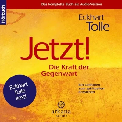 Abbildung von Jetzt! Die Kraft der Gegenwart: Ein Leitfaden zum spirituellen Erwachen