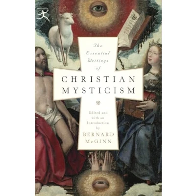 Abbildung von The Essential Writings of Christian Mysticism (Modern Library Classics)