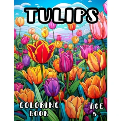 Abbildung von Tulip Coloring Book: Relaxing Field Book for Kids and Adults 5+