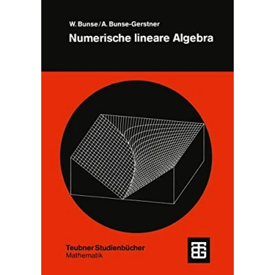 Abbildung von Numerische Lineare Algebra (German Edition) (Teubner Studienbücher Mathematik)